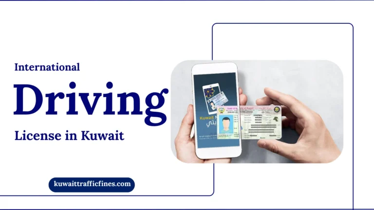 How to Get an International Driving License in Kuwait