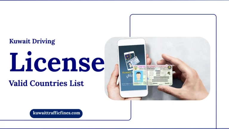 Kuwait Driving License Valid Countries List 2026 38 Kuwait Driving License Valid Countries List 2025